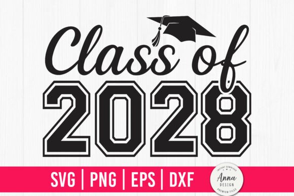 Download Class of 2028 Graduation SVG PNG - Graduation Collection