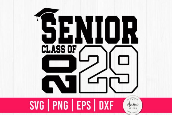 Download Senior Class of 2029 SVG, Graduation SVG - Graduation Collection