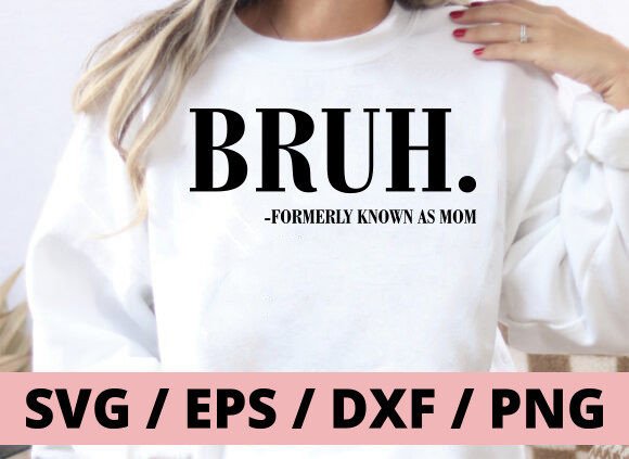 Download Bruh Formerly Known As Mom Heart SVG PNG - Heart svg Collection